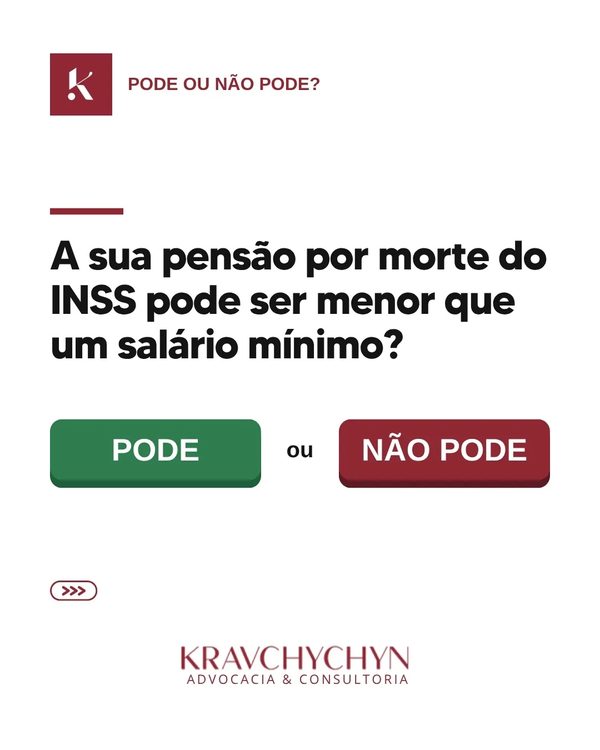 A sua pensão por morte do INSS pode ser menor que um salário mínimo?
